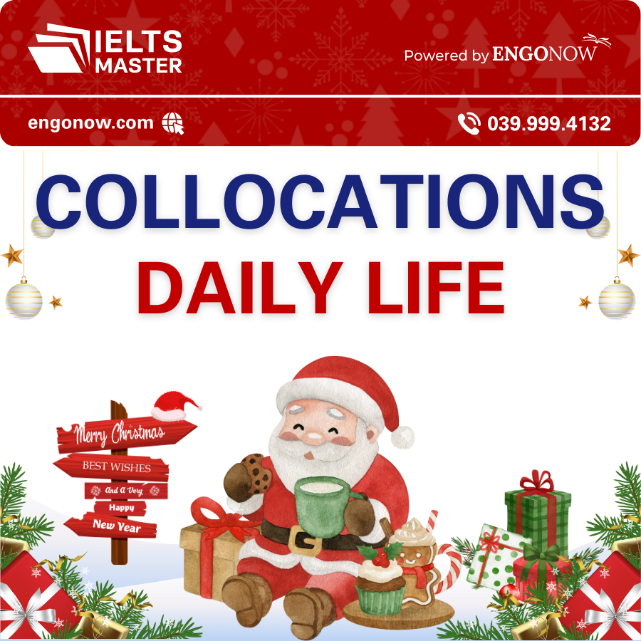 từ vựng collocations chủ đề daily life